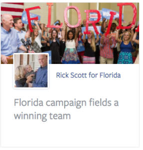 Rick Scott for Florida--again, a successful campaign would mean contributions and votes.