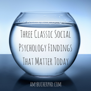 three-classic-social-psychology-findings-that-matter-today
